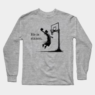 He is Rizzen Jesus Dunk Easter Blackwork Minimalist Long Sleeve T-Shirt